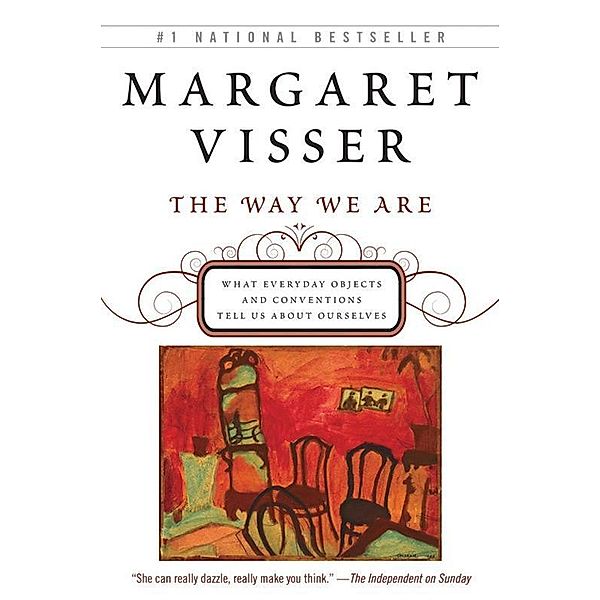 The Way We Are, Margaret Visser