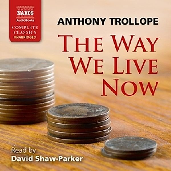 The Way We Live Now, David Shaw-Parker