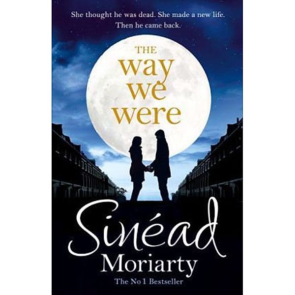 The Way We Were, Sinead Moriarty