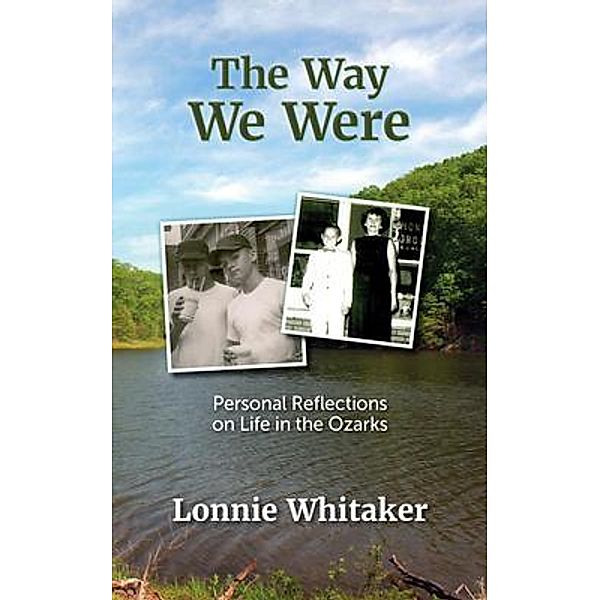 The Way We Were, Lonnie Whitaker