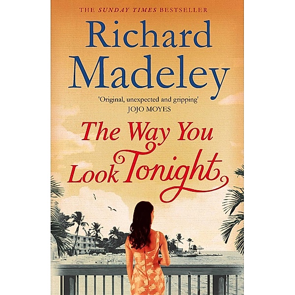The Way You Look Tonight, Richard Madeley