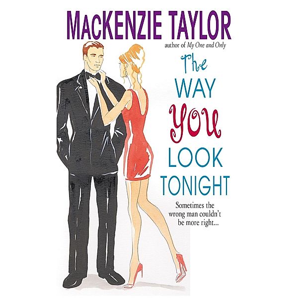 The Way You Look Tonight, Mackenzie Taylor