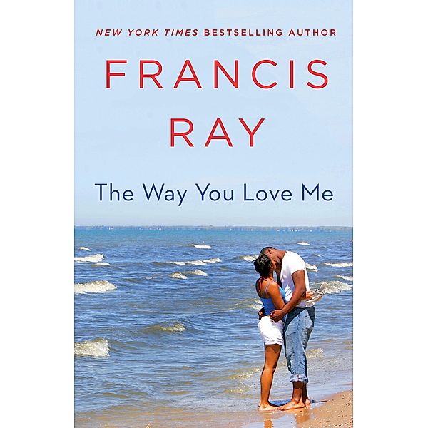 The Way You Love Me / Grayson Friends Bd.1, Francis Ray