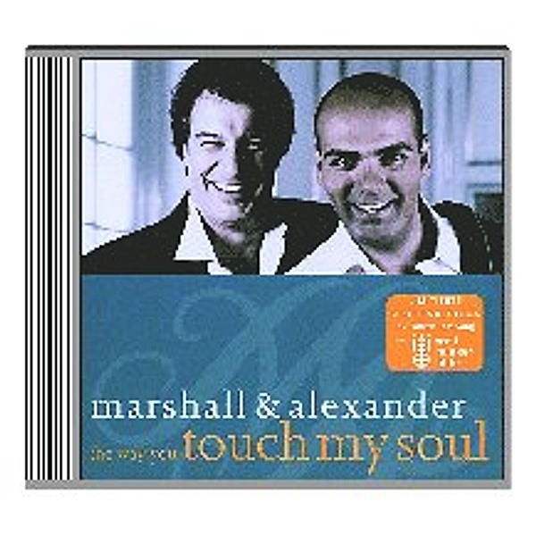 The Way You Touch My Soul, Marshall & Alexander