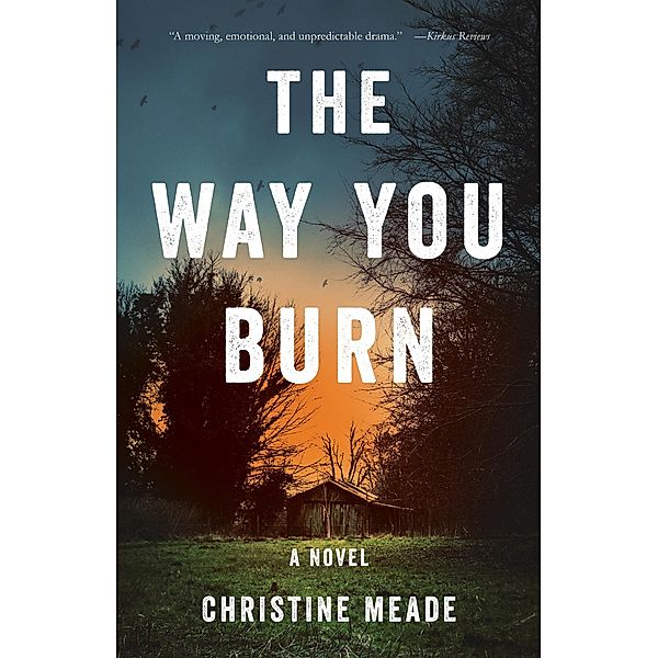 The Way YouBurn, Christine Meade