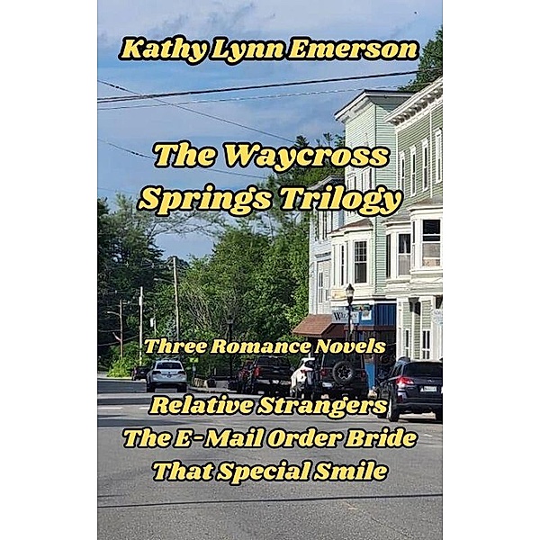 The Waycross Springs Trilogy, KATHY LYNN EMERSON