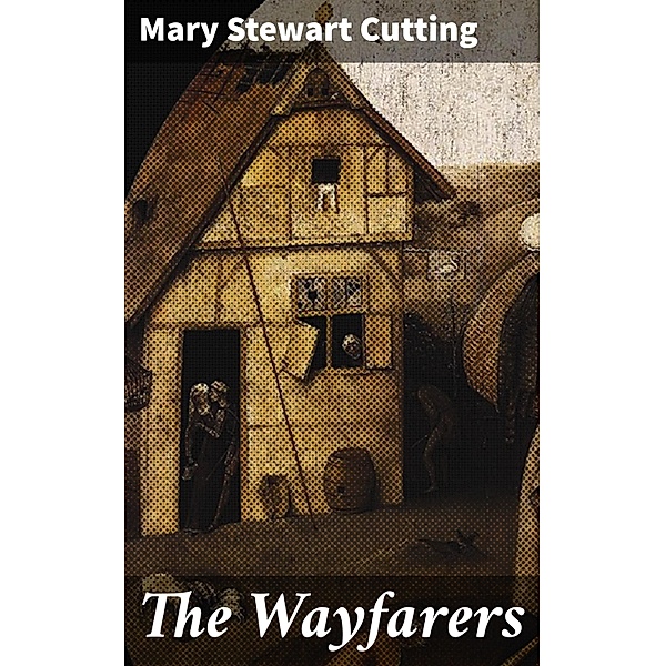 The Wayfarers, Mary Stewart Cutting