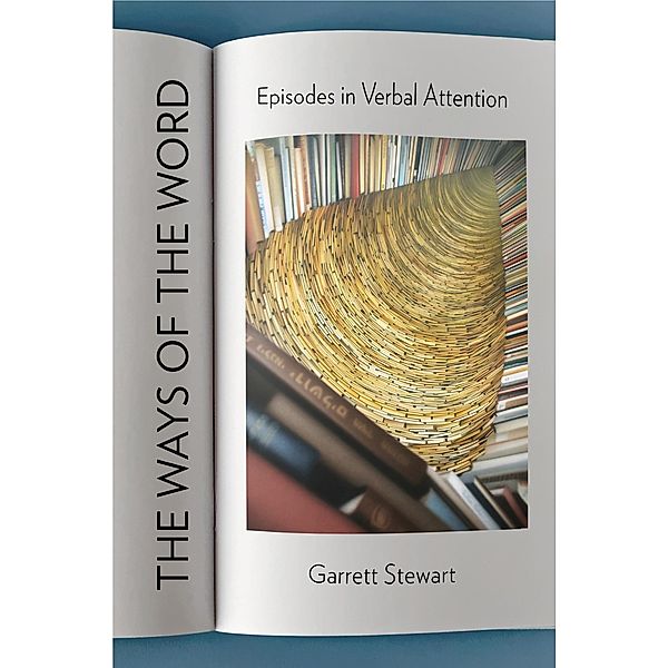 The Ways of the Word / Cornell University Press, Garrett Stewart
