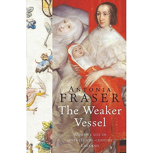 The Weaker Vessel, Antonia Fraser