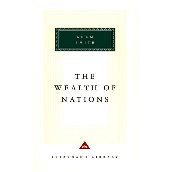 The Wealth of Nations, Adam Smith