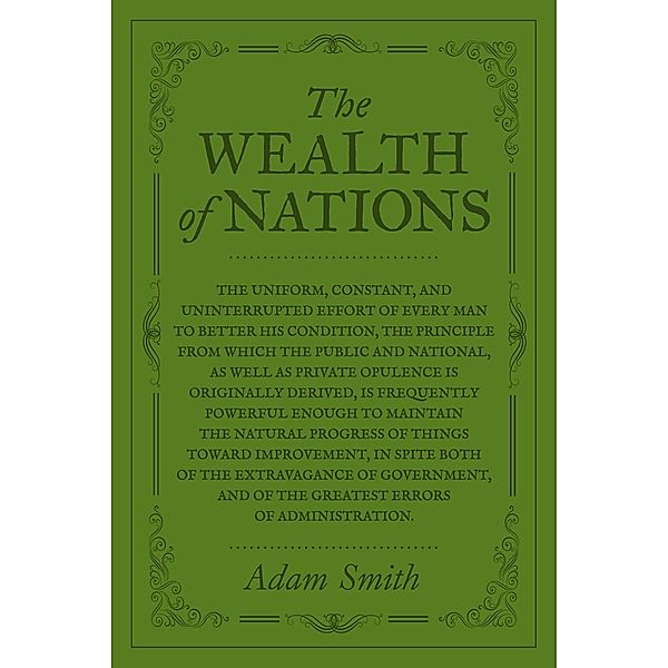 The Wealth of Nations, Adam Smith