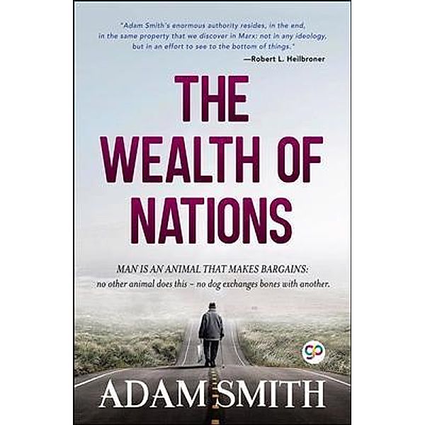 The Wealth of Nations / GENERAL PRESS, Adam Smith