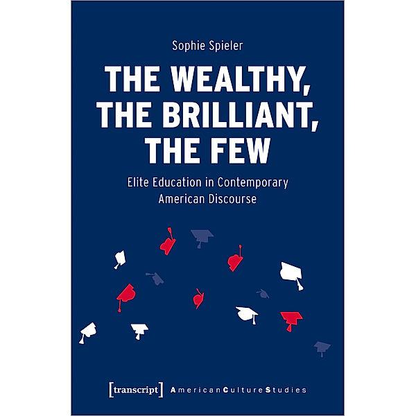 The Wealthy, the Brilliant, the Few, Sophie Spieler