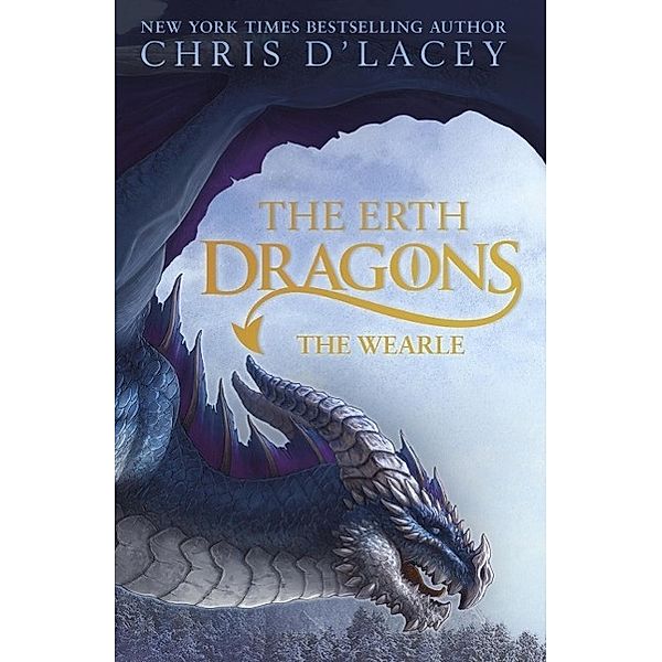 The Wearle / The Erth Dragons Bd.1, Chris D'Lacey