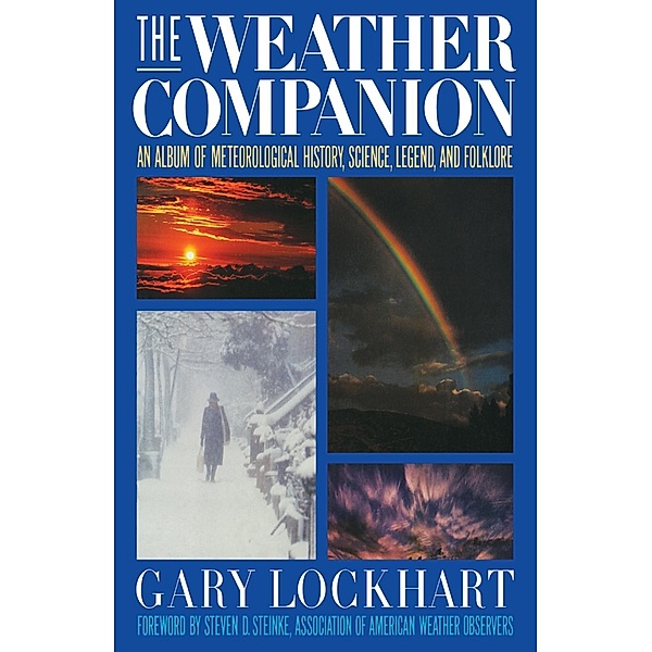 The Weather Companion / Wiley Science Editions Bd.34, Gary Lockhart