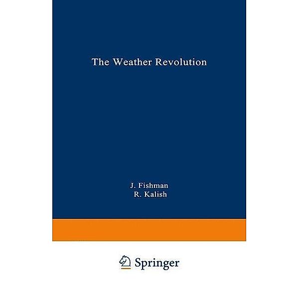 The Weather Revolution, Jack Fishman, Robert Kalish