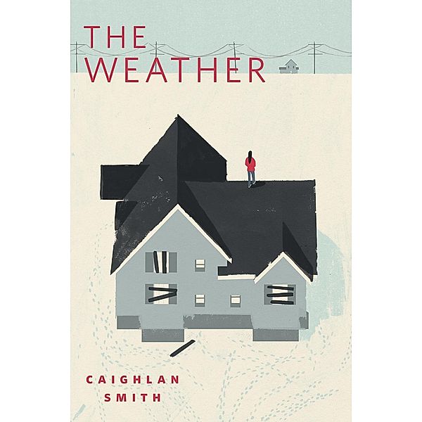 The Weather / Tor Books, Caighlan Smith