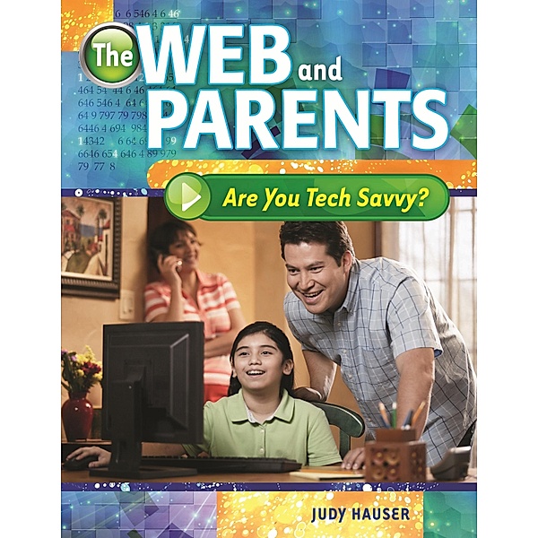 The Web and Parents, Judy Hauser
