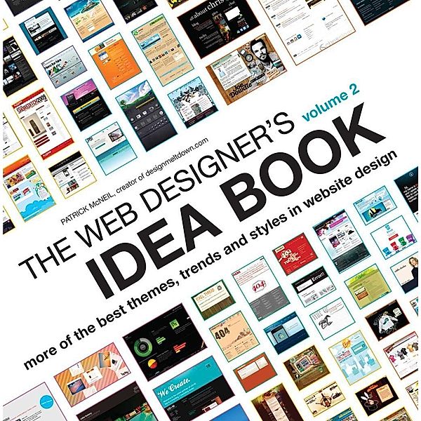 The Web Designer's Idea Book Volume 2, Patrick McNeil