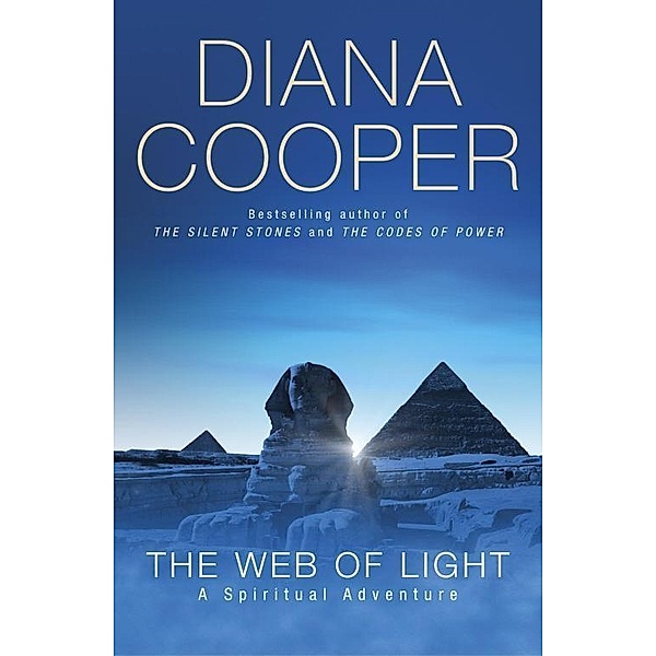 The Web Of Light, Diana Cooper