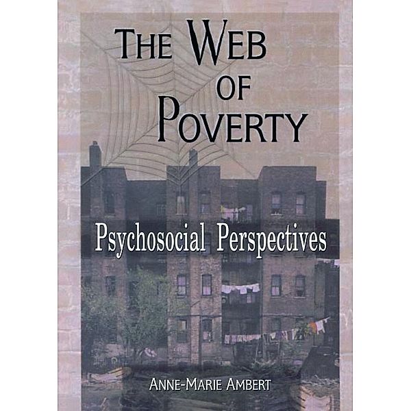 The Web of Poverty, Terry S Trepper, Anne Marie Ambert