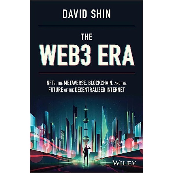 The Web3 Era, David Shin