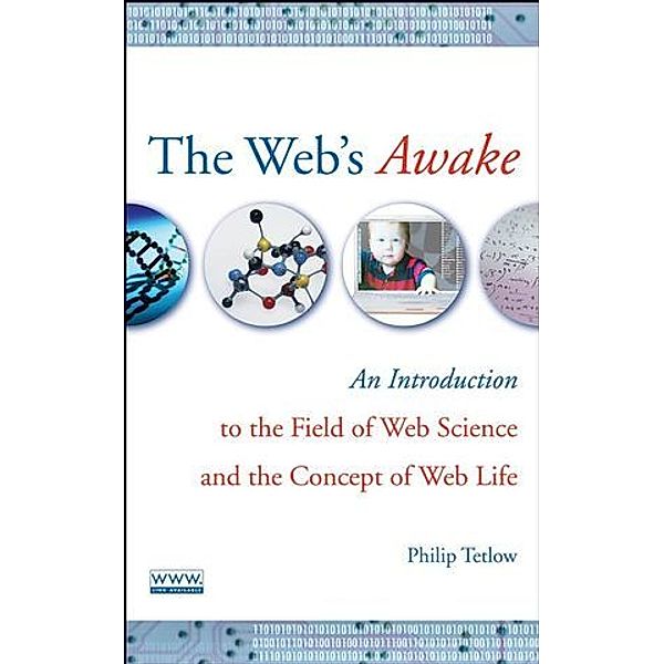 The Web's Awake, Philip D. Tetlow