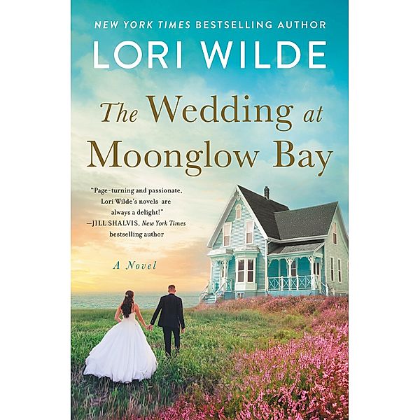 The Wedding at Moonglow Bay / Moonglow Cove Bd.4, Lori Wilde