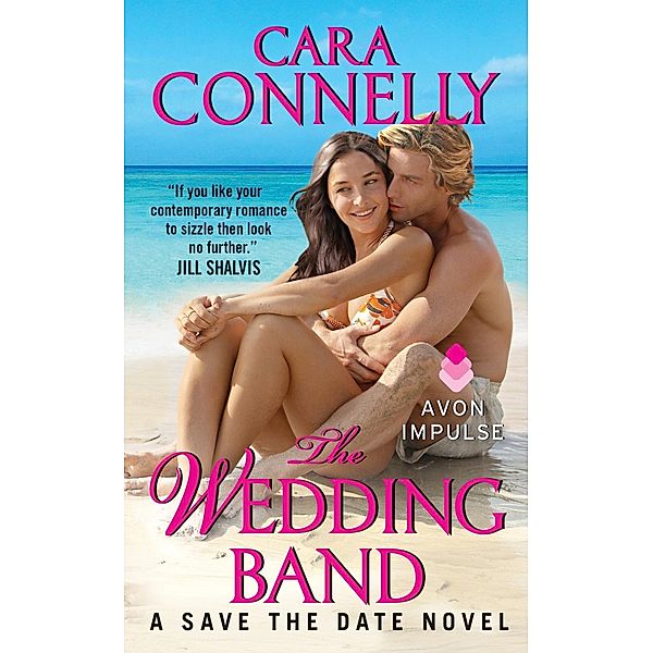 The Wedding Band / Save the Date, Cara Connelly