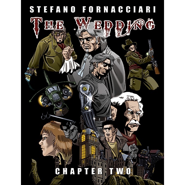 The Wedding: Chapter Two, Stefano Fornacciari