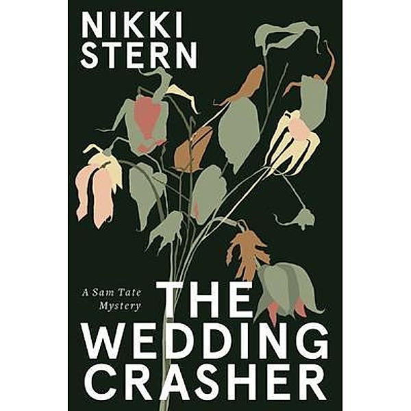 THE WEDDING CRASHER / Ruthenia Press, Nikki Stern