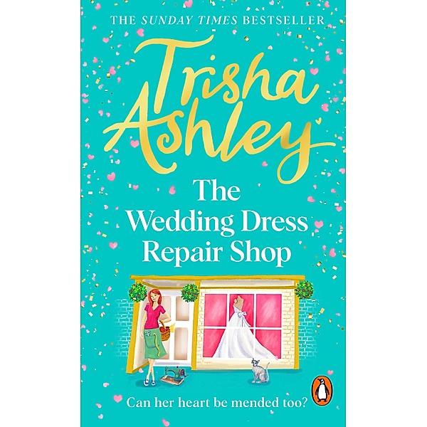 The Wedding Dress Repair Shop, Trisha Ashley