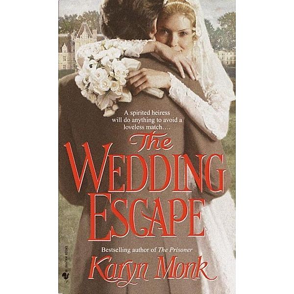 The Wedding Escape / Orphan Bd.3, Karyn Monk