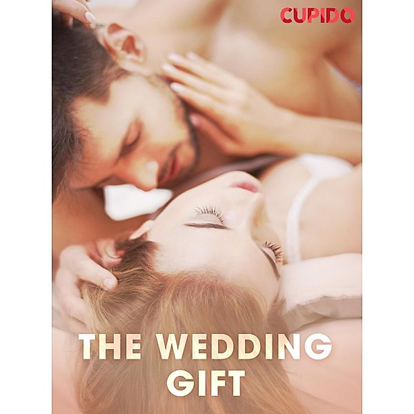 The wedding gift / Cupido Bd.164, Cupido