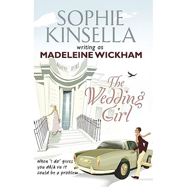 The Wedding Girl, Madeleine Wickham