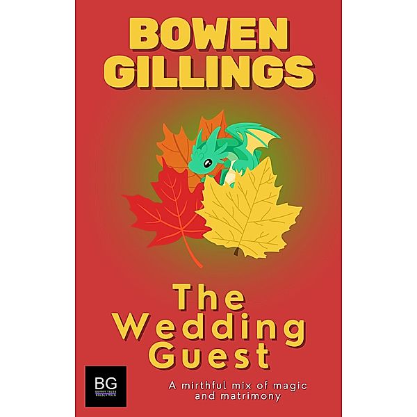 The Wedding Guest, Bowen Gillings