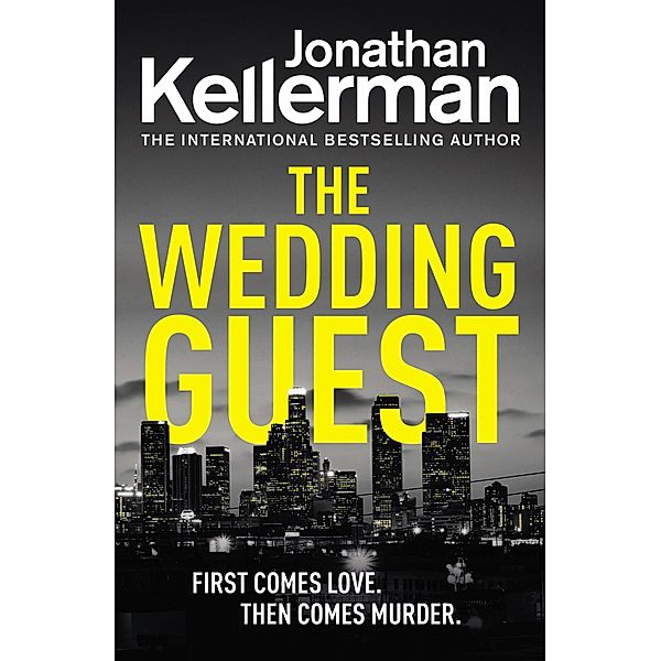 The Wedding Guest / Alex Delaware Bd.34, Jonathan Kellerman