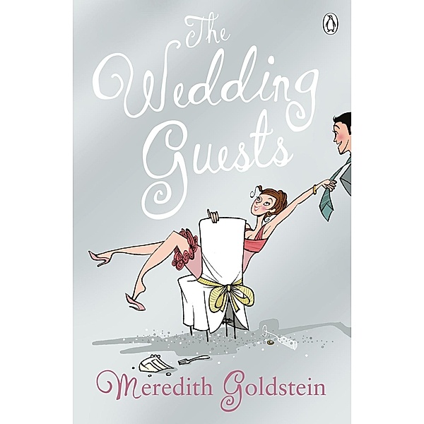The Wedding Guests, Meredith Goldstein