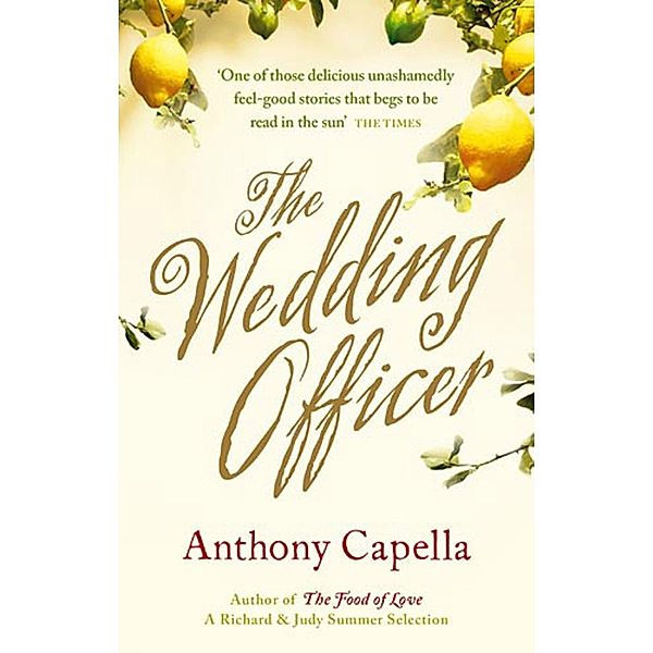 The Wedding Officer, Anthony Capella