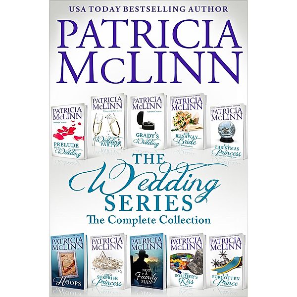 The Wedding Series: The Complete Collection (Books 1-9) / The Wedding Series, Patricia Mclinn