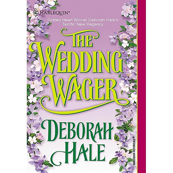 The Wedding Wager (Mills & Boon Historical), Deborah Hale