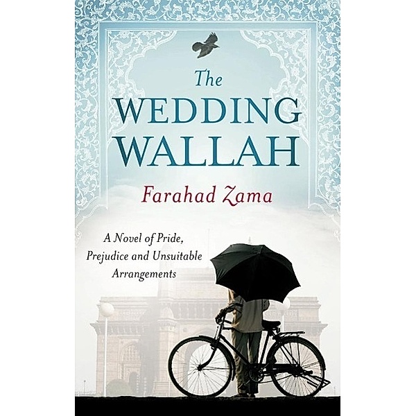The Wedding Wallah / Marriage Bureau For Rich People Bd.3, Farahad Zama