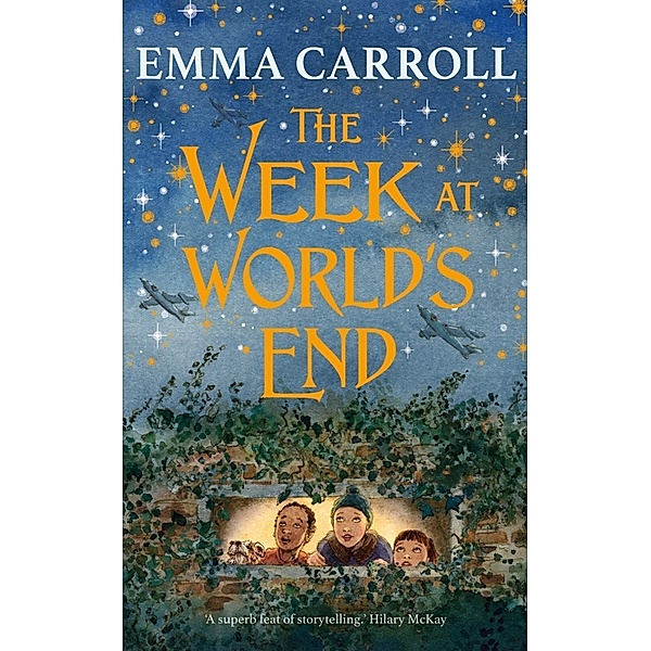 The Week at World's End, Emma Carroll