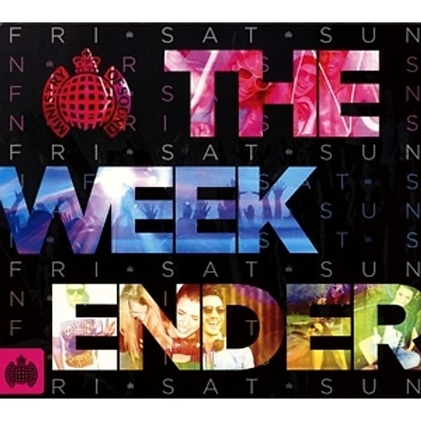 The Weekender, Ministry Of Sound Presents