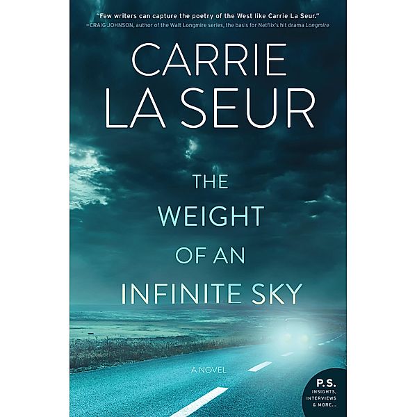 The Weight of an Infinite Sky, Carrie La Seur