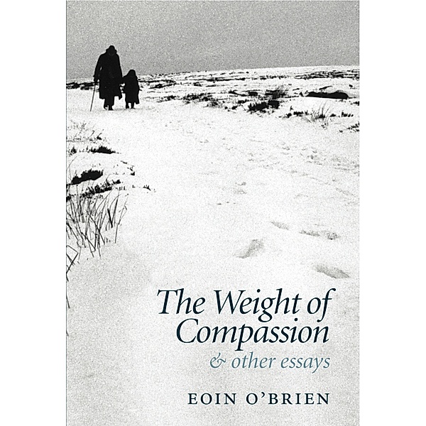 The Weight of Compassion, Eoin O'Brien