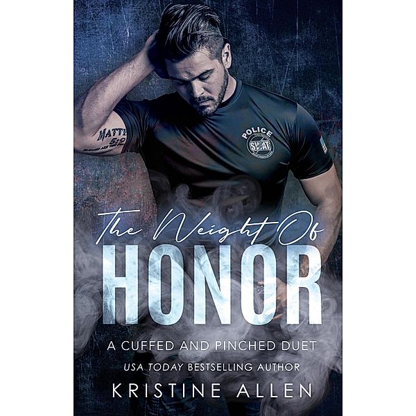The Weight of Honor, Kristine Allen