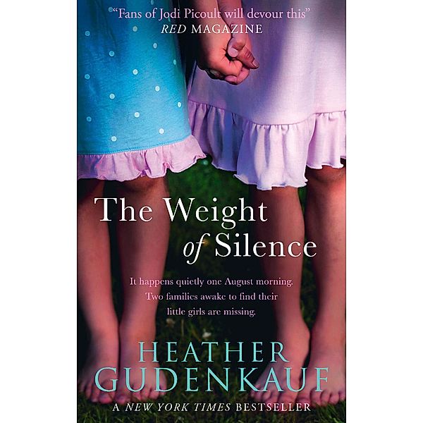 The Weight Of Silence, Heather Gudenkauf