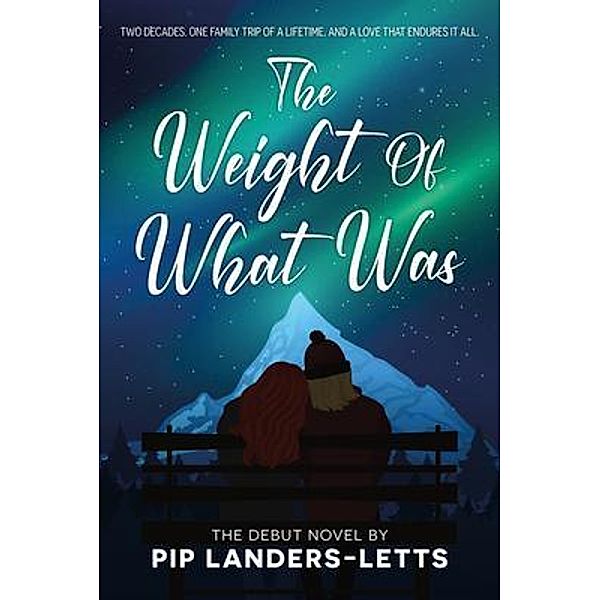 The Weight of What Was, Pip Landers-Letts