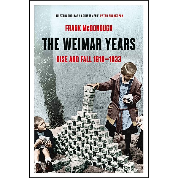 The Weimar Years, Frank McDonough